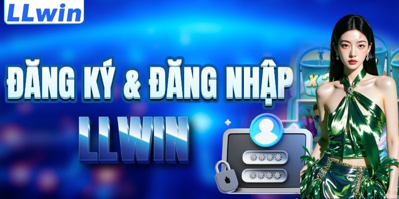 LLWIN – Trang Game Chính Thức Của SNUS3 > Tham Gia Sảnh Casino Mới Nhất 15 Cách đăng ký & đăng nhập LLWIN