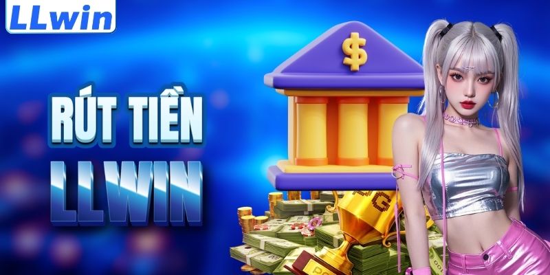 LLWIN – Trang Game Chính Thức Của SNUS3 > Tham Gia Sảnh Casino Mới Nhất 16 Cách rút tiền LLWIN an toàn