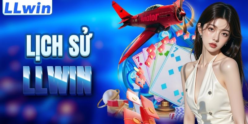 LLWIN – Trang Game Chính Thức Của SNUS3 > Tham Gia Sảnh Casino Mới Nhất 10 Cột mốc lịch sử của nền tảng LLWIN